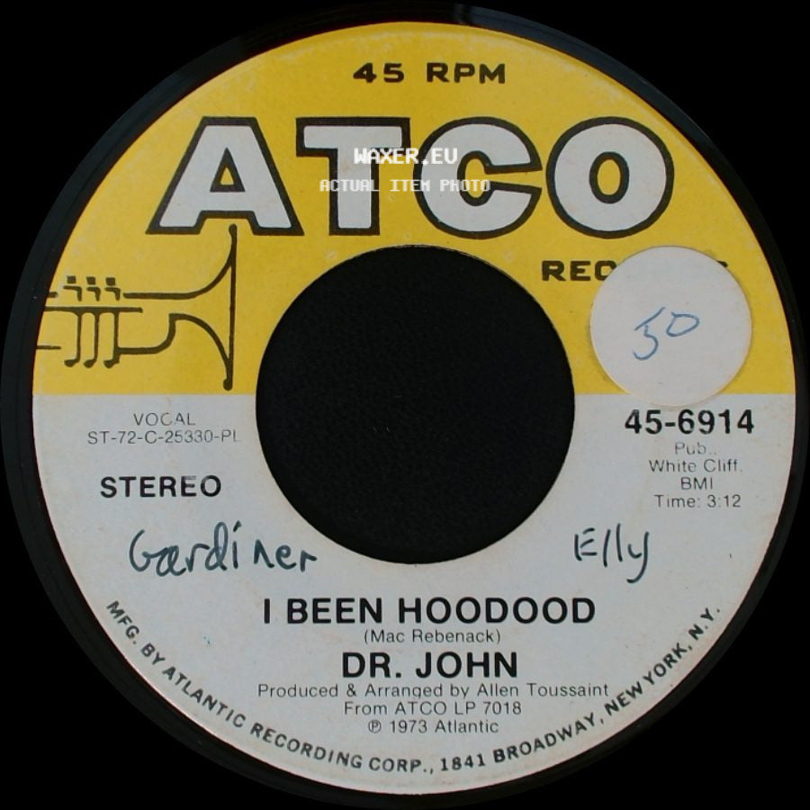 Dr. John - I Been Hoodood / Right Place Wrong Time side A