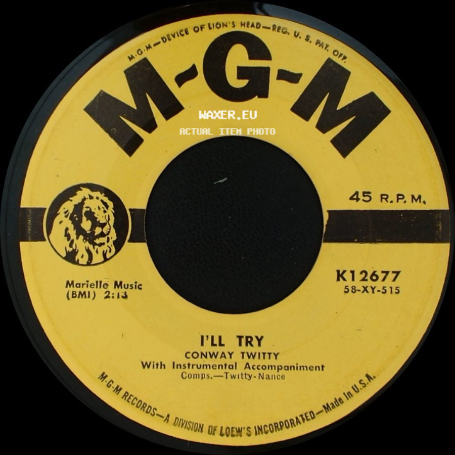Conway Twitty - It's Only Make Believe / I'll Try side B