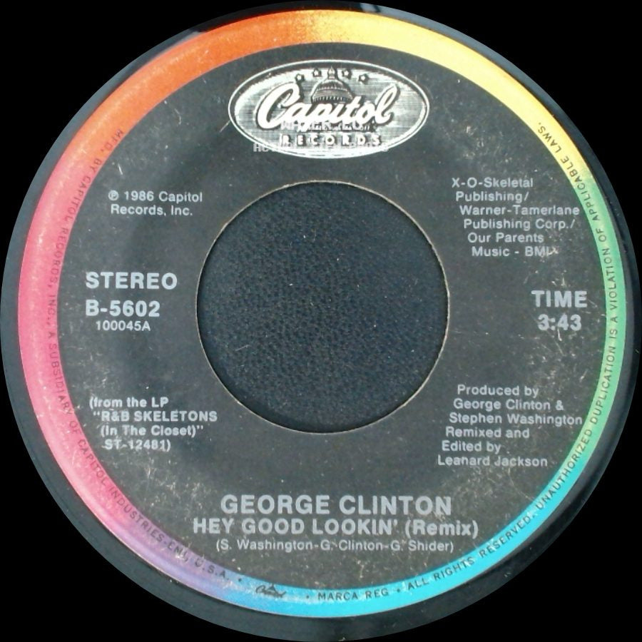 George Clinton - Hey Good Lookin' (Remix) / Hey Good Lookin' (Mirror Mix) side A