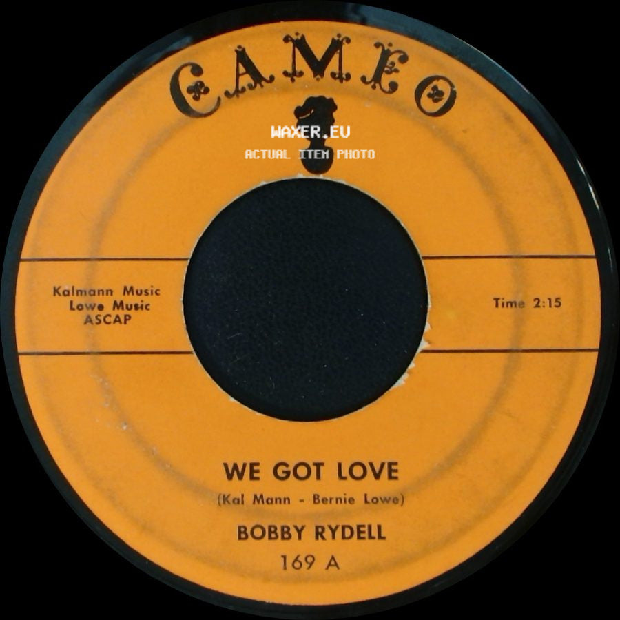 Bobby Rydell - We Got Love / I Dig Girls side A