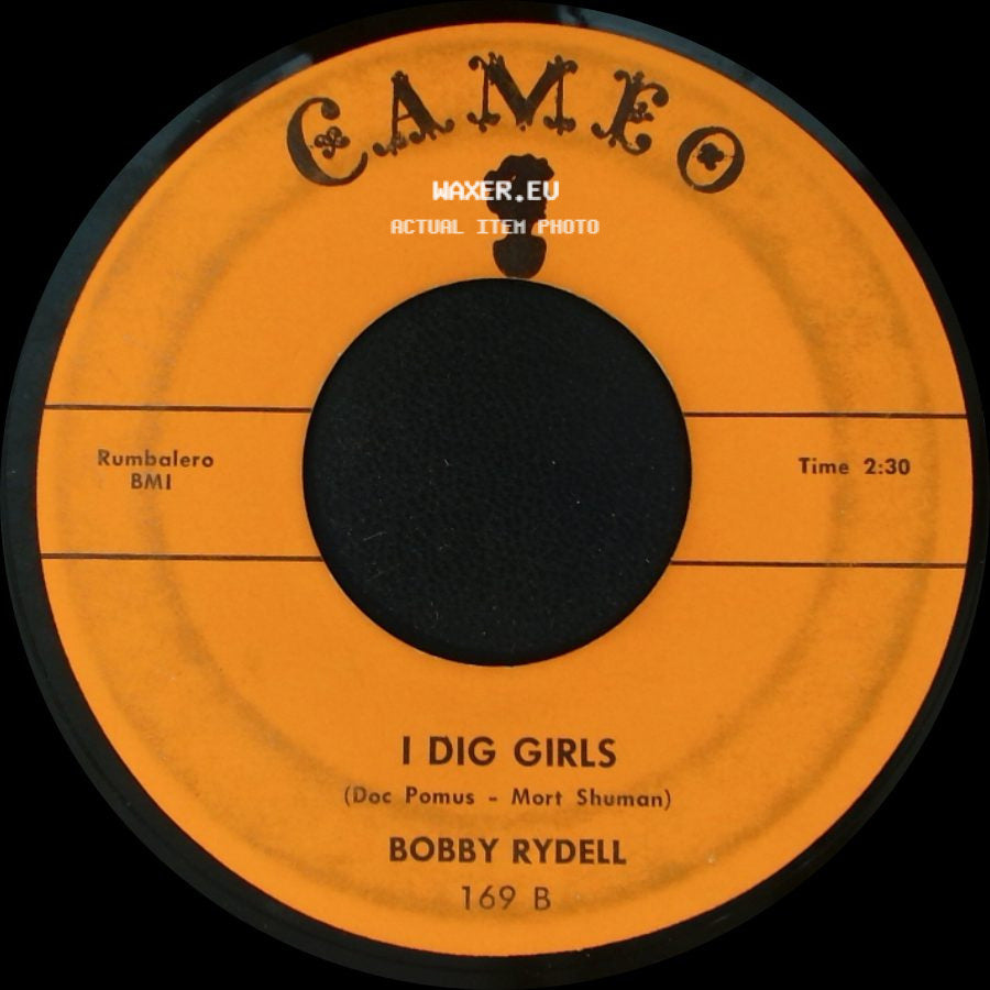 Bobby Rydell - We Got Love / I Dig Girls side B