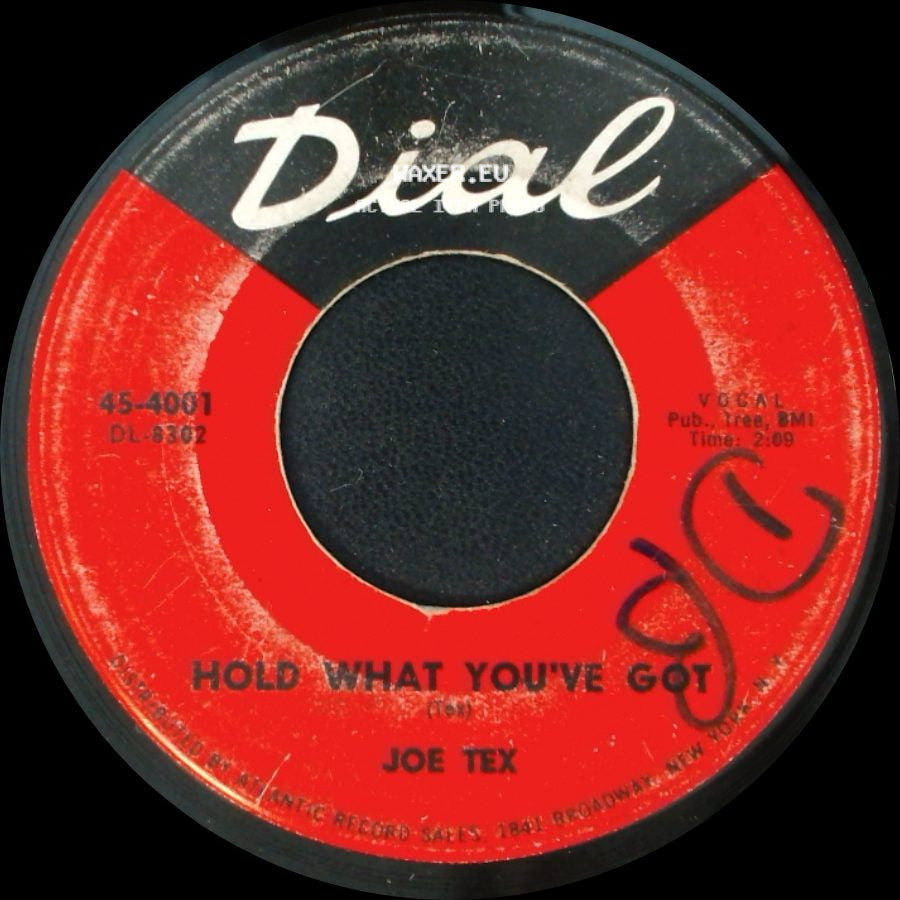 Joe Tex - Hold What You've Got / Fresh Out Of Tears side A