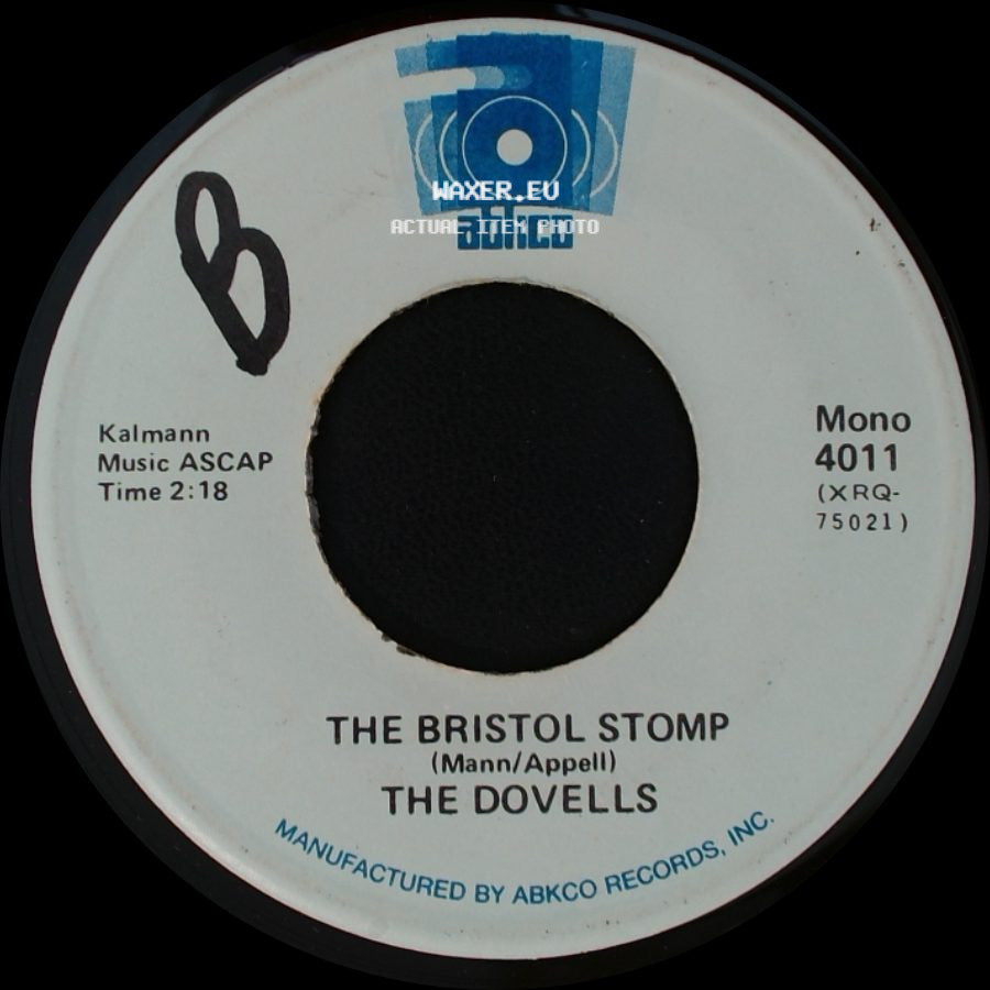 The Dovells - The Bristol Stomp / You Can't Sit Down side A