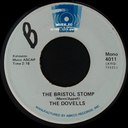 The Dovells - The Bristol Stomp / You Can't Sit Down side A