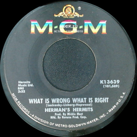 Herman's Hermits - East West / What Is Wrong What Is Right side B