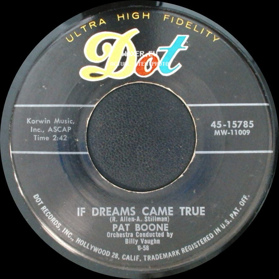 Pat Boone - That's How Much I Love You / If Dreams Came True side B