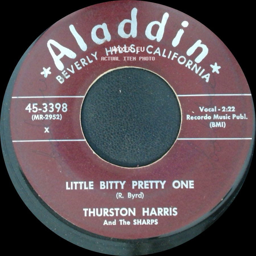 Thurston Harris And The Sharps - I Hope You Won't Hold It Against Me / Little Bitty Pretty One side B