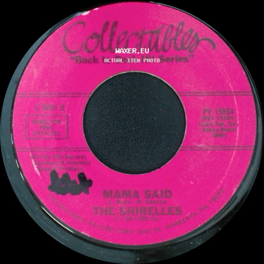 The Shirelles - Mama Said / Tonight's The Night side A