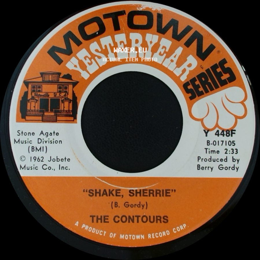 The Contours - Do You Love Me / Shake, Sherrie side B