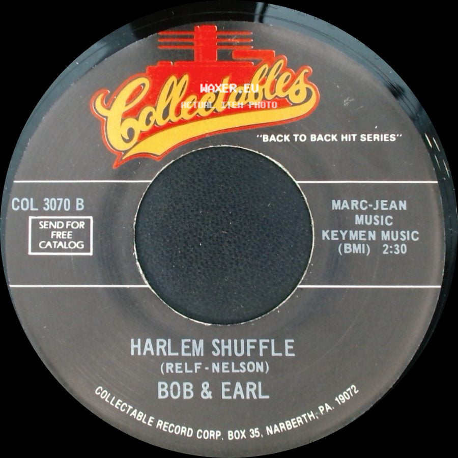 Bob & Earl / The Embers - Harlem Shuffle / Solitaire side A