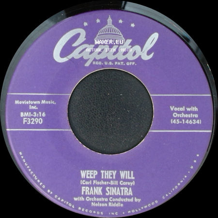 Frank Sinatra - Weep They Will / (Love Is) The Tender Trap side A