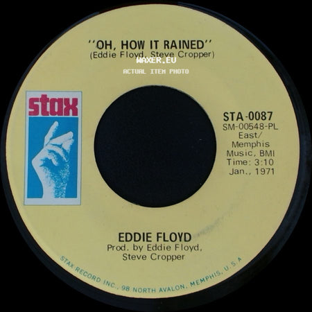 Eddie Floyd - Oh, How It Rained / "When My Baby Said Goodbye" side A