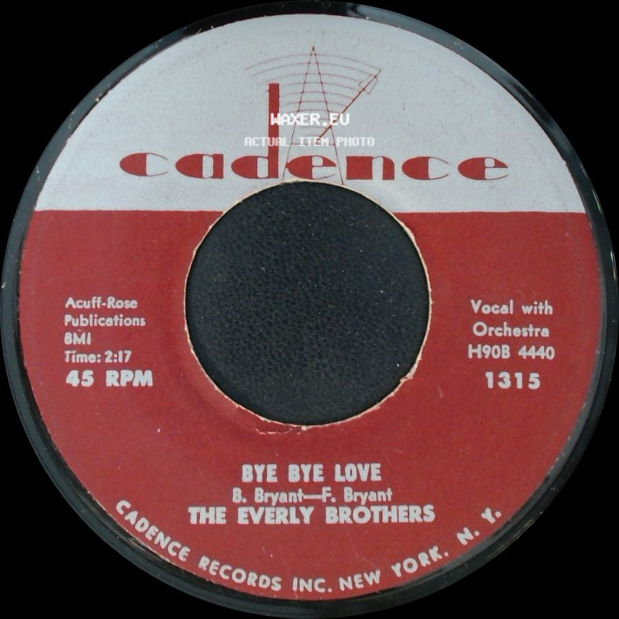 The Everly Brothers - I Wonder If I Care As Much / Bye Bye Love side B