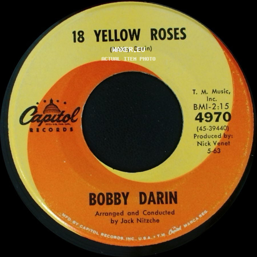 Bobby Darin - 18 Yellow Roses / Not For Me side A