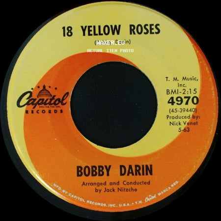 Bobby Darin - 18 Yellow Roses / Not For Me side A