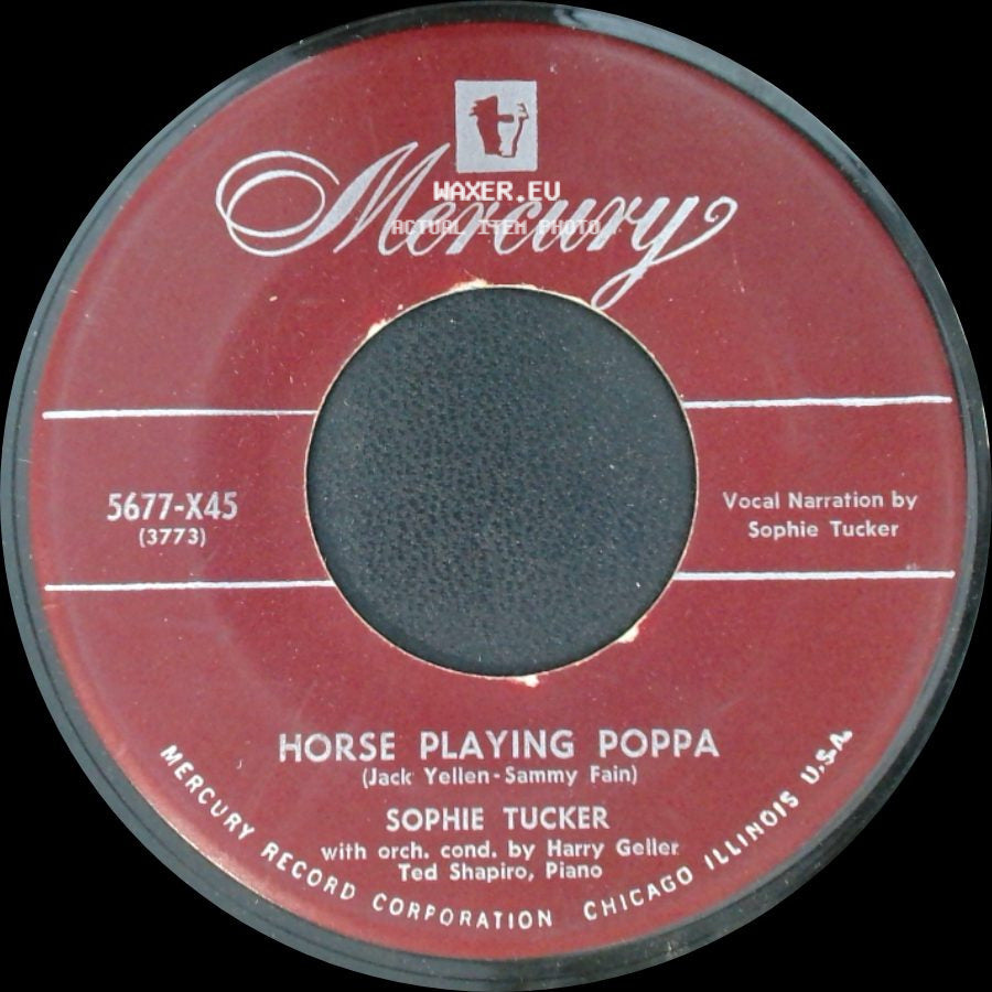 Sophie Tucker - Horse Playing Poppa / Mister Segal side A