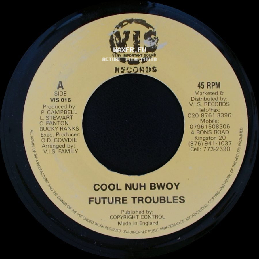 Cool Nuh Bwoy / Jazzwad - Future Troubles / Version - Gremlin 2010 side A