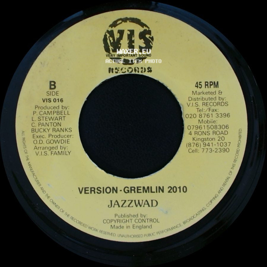 Bucky Ranks / Jazzwad - Cool Nuh Bwoy Future Troubles / Version - Gremlin 2010 side B