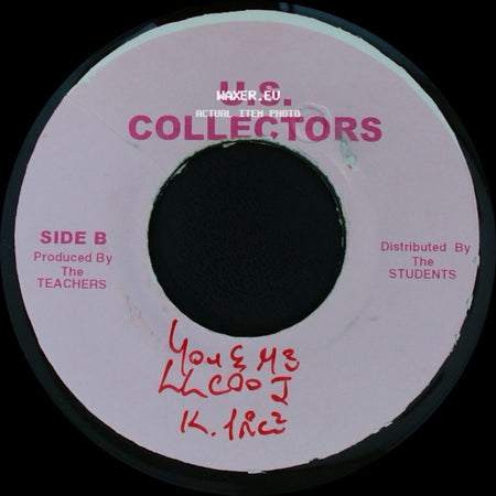 U.S. Collectors - Unknown Title A / You & Me side B
