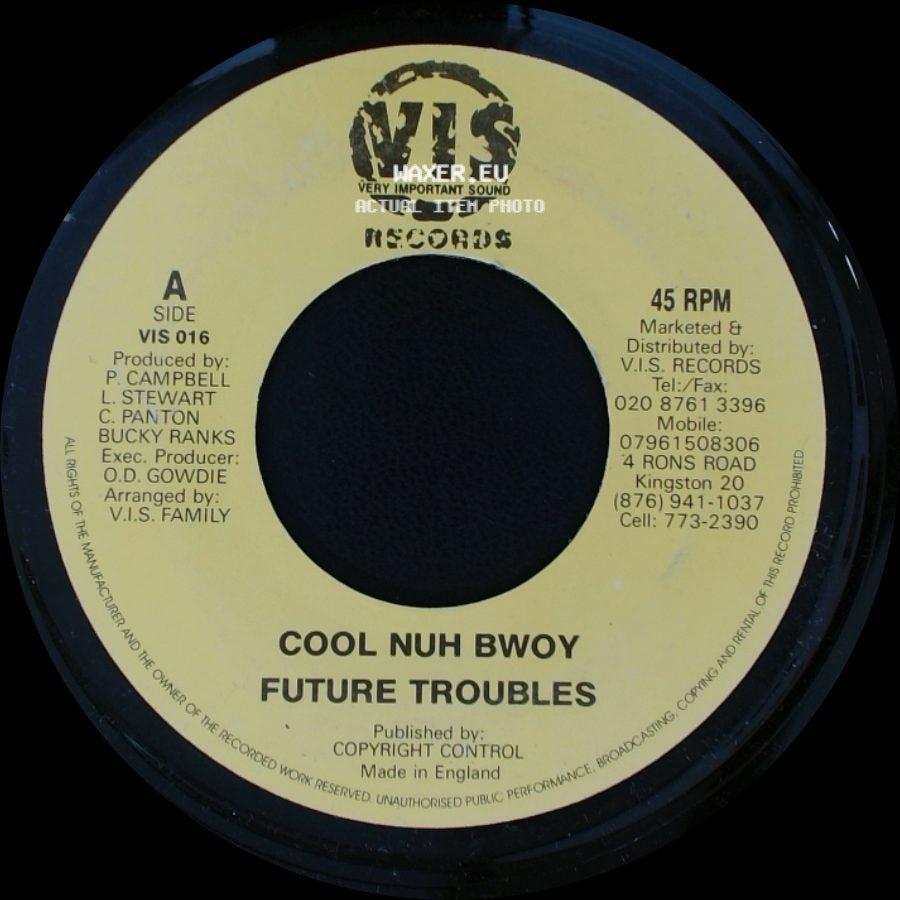 Future Troubles / Jazzwad - Cool Nuh Bwoy / Version - Gremlin 2010 side A