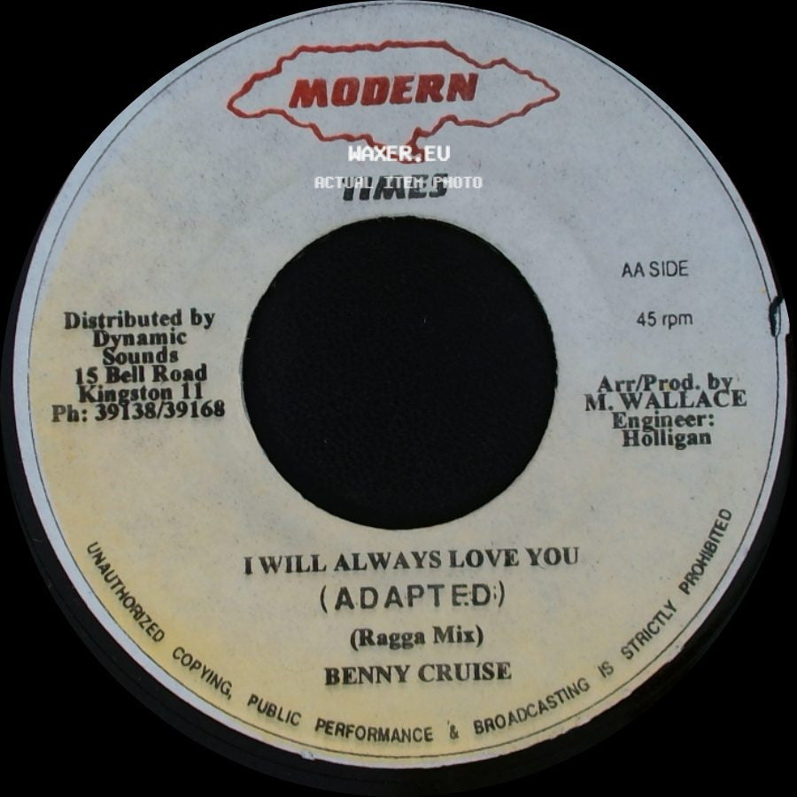 Benny Cruise - I Will Always Love You (Adapted) (Ragga Mix) / Version side A