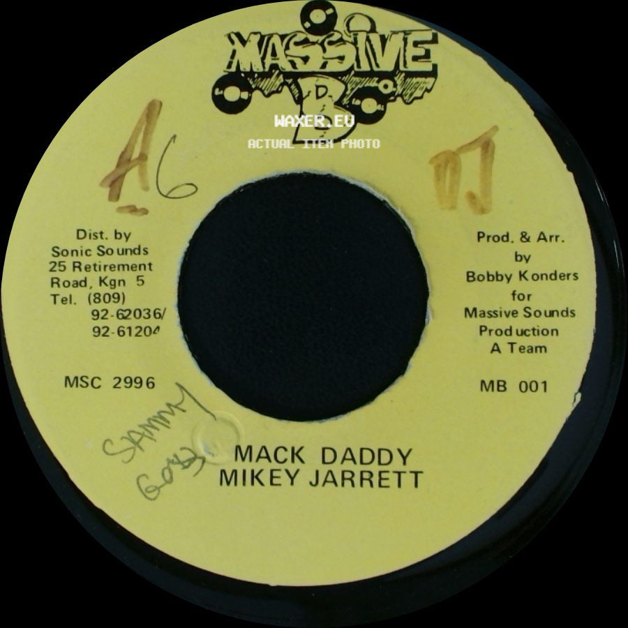 Mikey Jarrett - X--Rated Mix / Mack Daddy side B