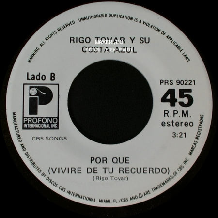 Rigo Tovar Y Su Costa Azul - Quitate La Mascara / Por Que (Vivire De Tu Recuerdo) side B