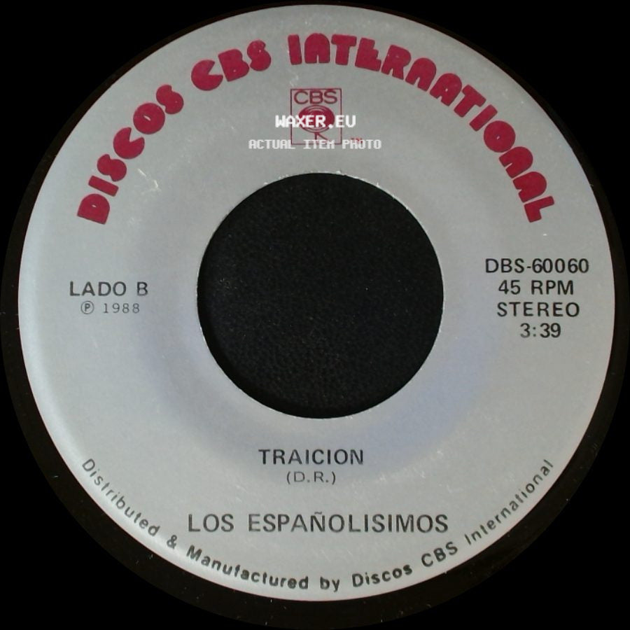 Los Españolisimos - Popurri Pasadobles / Traicion side B
