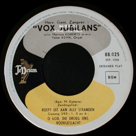 Vox Jubilans - U Alleen, U Loven Wij / God Heb Ik Lief, Want Die Getrouwe Heer / Roept Uit Aan Alle Stranden side B
