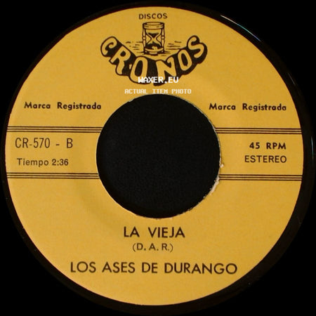 Los Ases De Durango - Cantarito Nuevo / La Vieja side B