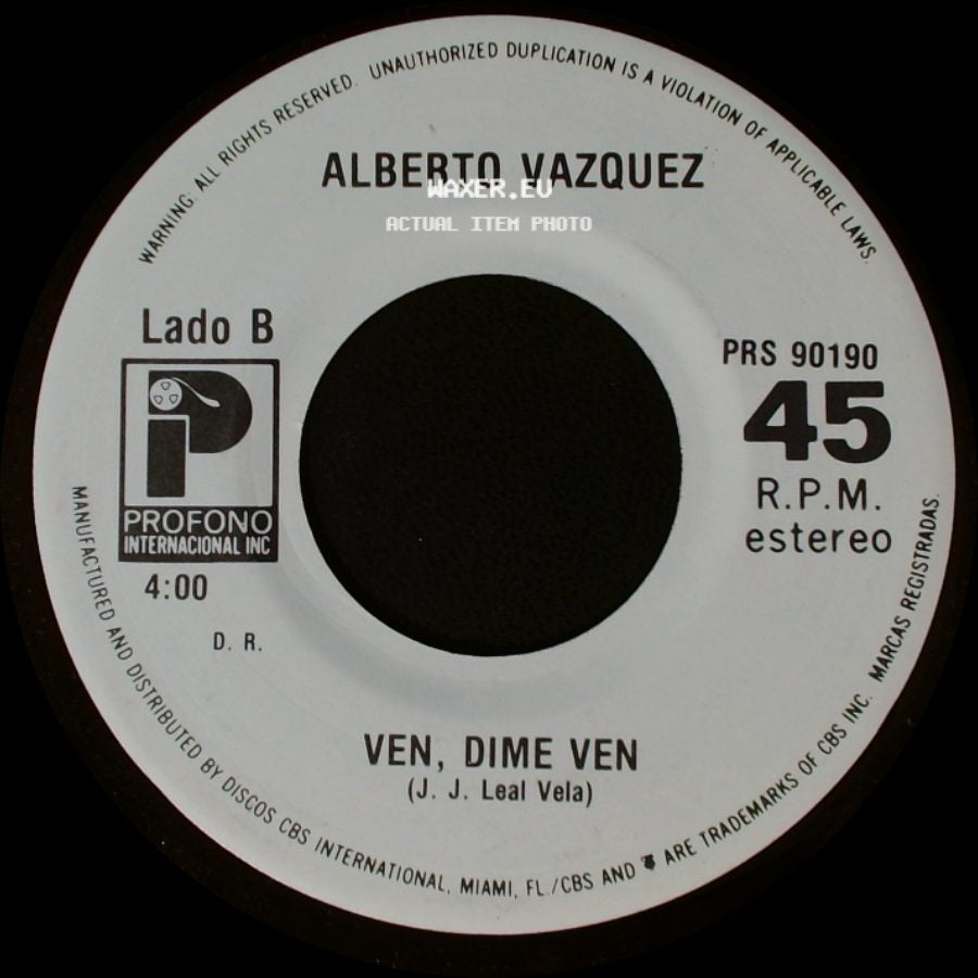 Alberto Vazquez - Aquella Mujer De Ayer / Ven, Dime Ven side B