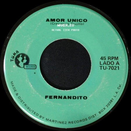 Fernandito - Amor Unico / El Taconazo side A