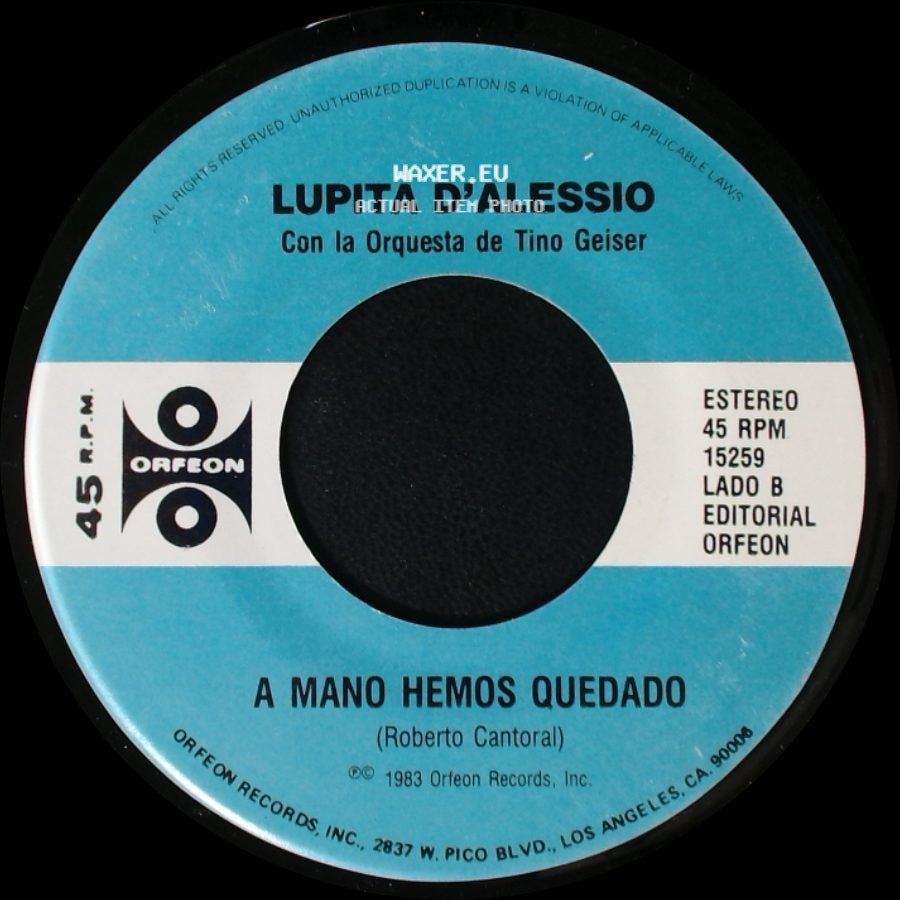 Lupita D'alessio Con La Orquesta De Chucho Ferrer / Lupita D'alessio - De Parte De Quien / A Mano Hemos Quedado side B