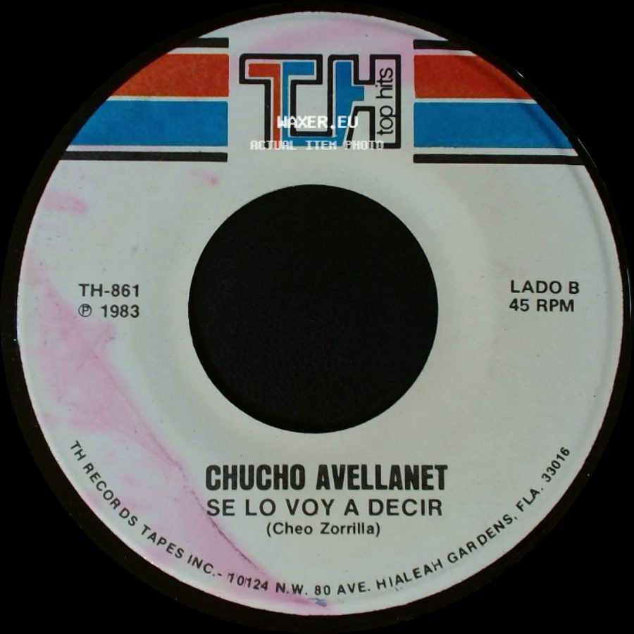 Chucho Avellanet - No Volvere A Hablar De Amor / Se Lo Voy A Decir side B