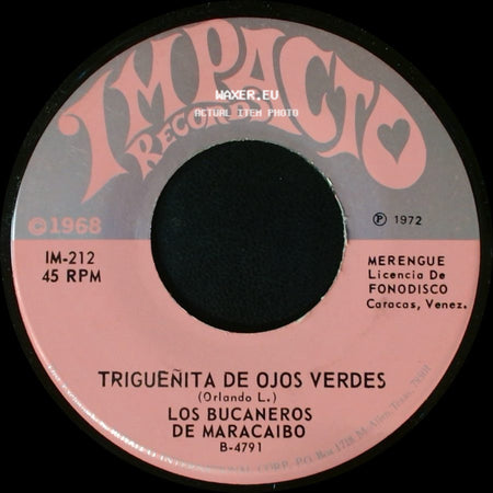 Los Bucaneros De Maracaibo - El Parrandero / Trigueñita De Ojos Verdes side B