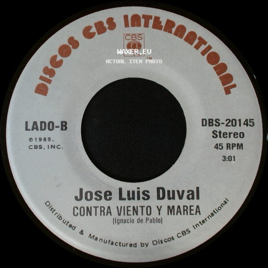 Jose Luis Duval - De La Cabeza A Los Pies / Contra Viento Y Marea side B