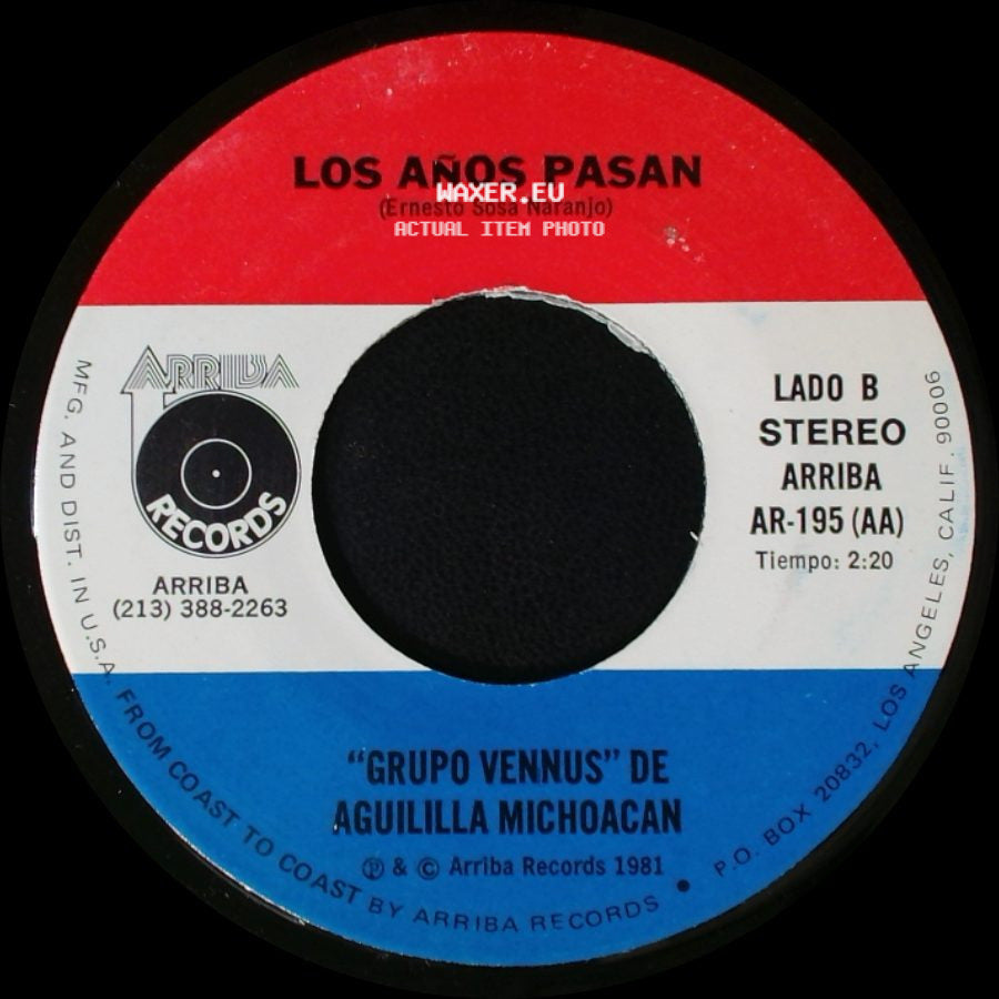 Grupo Vennus De Aguililla Michoacan / Grupo Vennus - Alma / Los Años Pasan side B