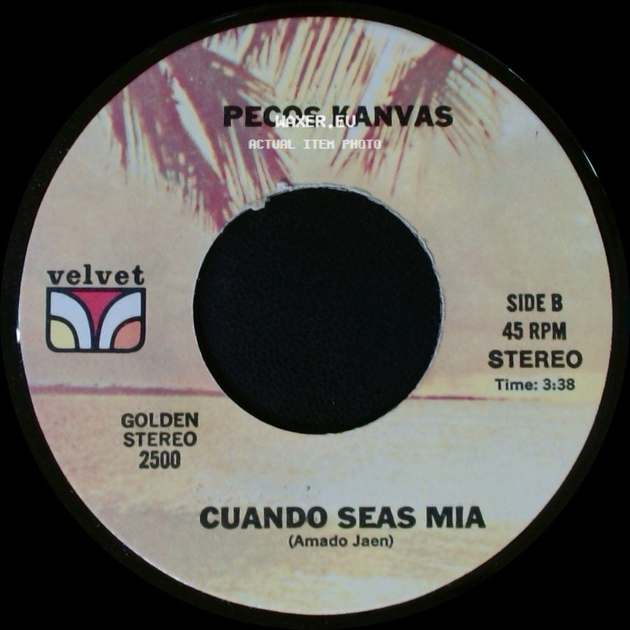 Pecos Kanvas - Entregate / Cuando Seas Mia side B