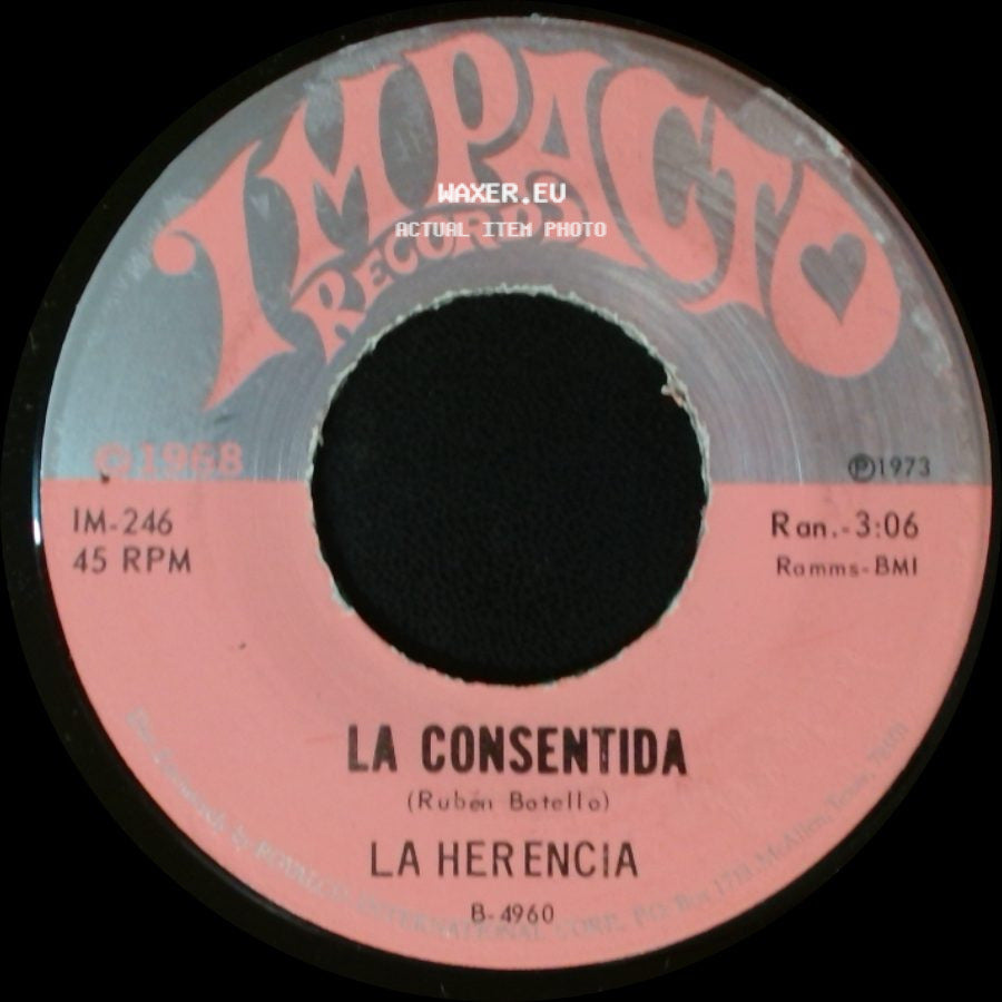La Herencia - Que Vas Hacer / La Consentida side B