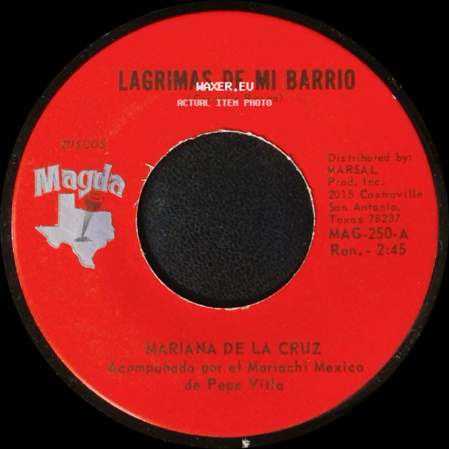 Mariana De La Cruz - Lagrimas De Mi Barrio / Quiero Mas Amor side A