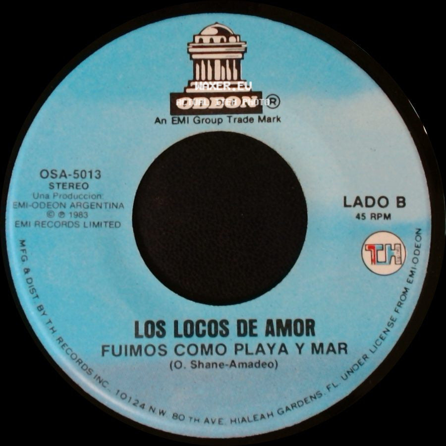 Los Locos De Amor - No Quiero Que Te Ofendas / Fuimos Como Playa Y Mar side B