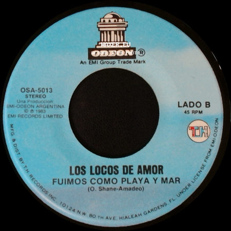 Los Locos De Amor - No Quiero Que Te Ofendas / Fuimos Como Playa Y Mar side B