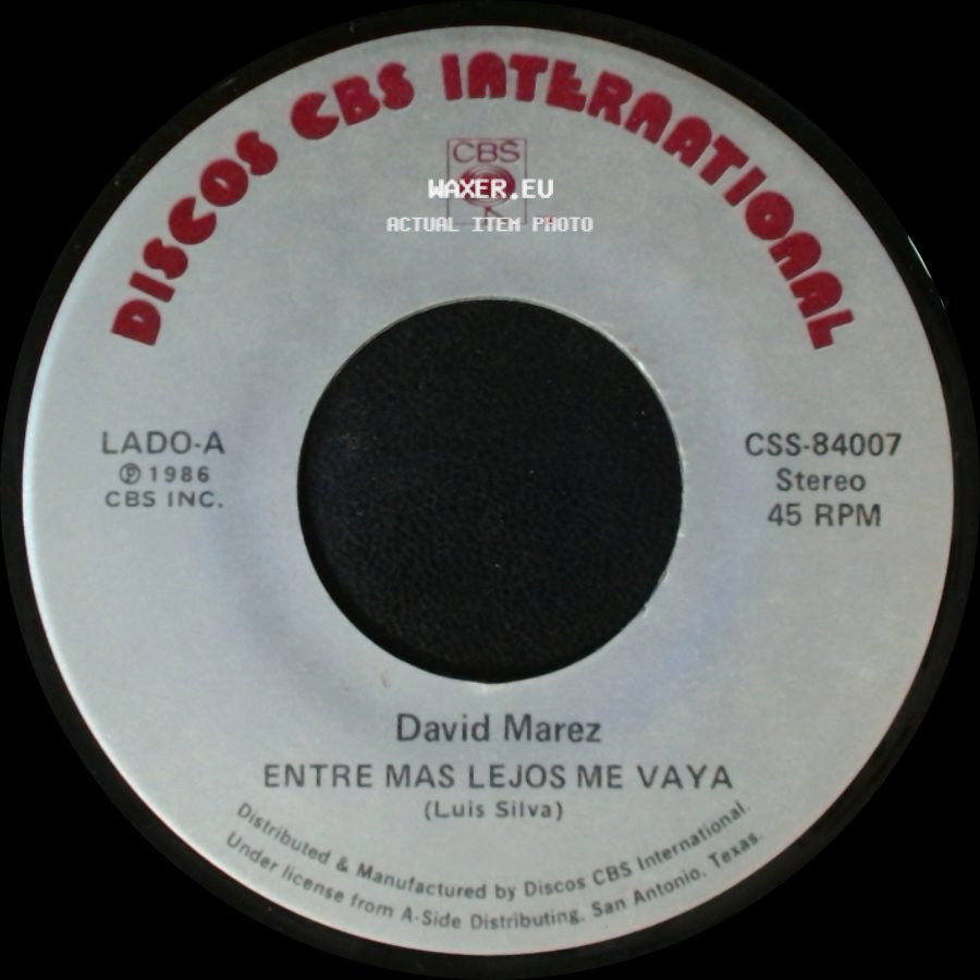 David Marez - Entre Mas Lejos Me Vaya / Una Noche De Pecado side A