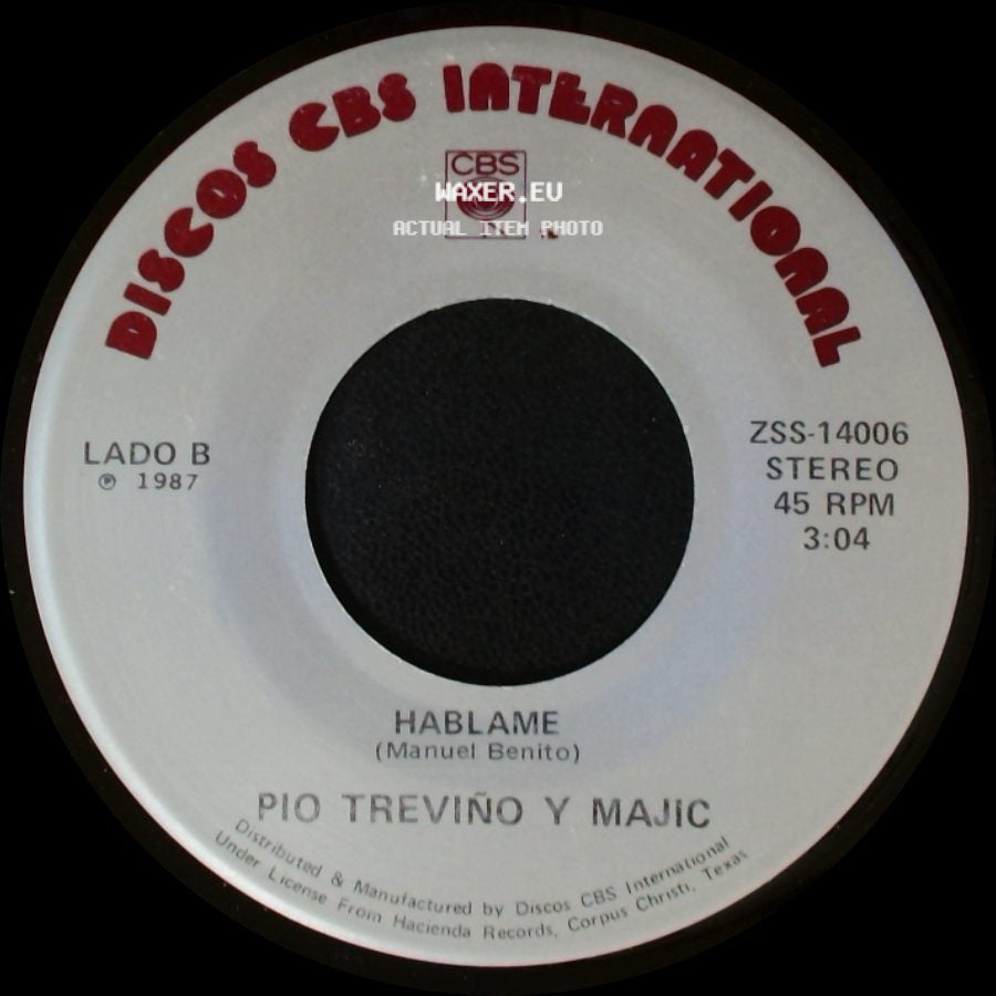 Pio Treviño Y Majic - Si Te Amoras Otra Vez / Hablame side B