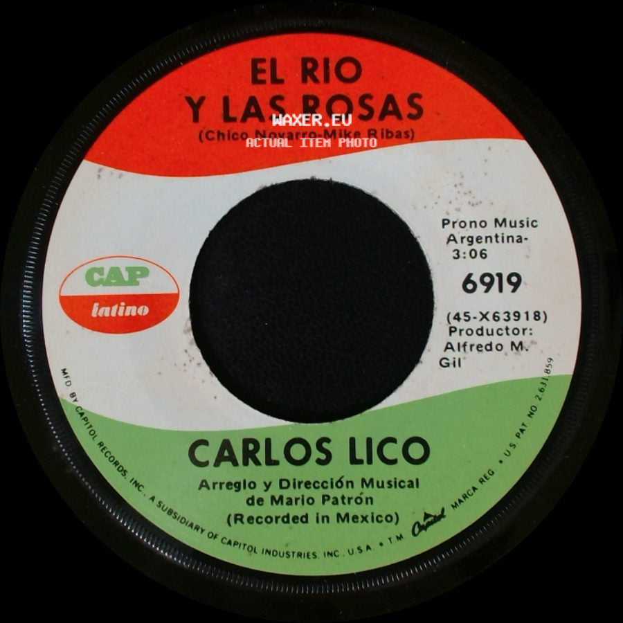 Carlos Lico - El Rio Y Las Rosas / Alma Rota side A