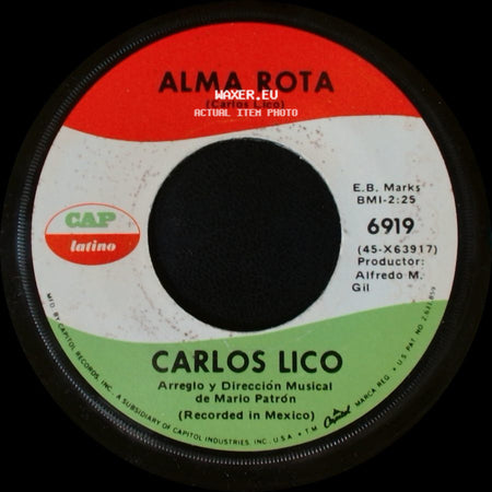 Carlos Lico - El Rio Y Las Rosas / Alma Rota side B