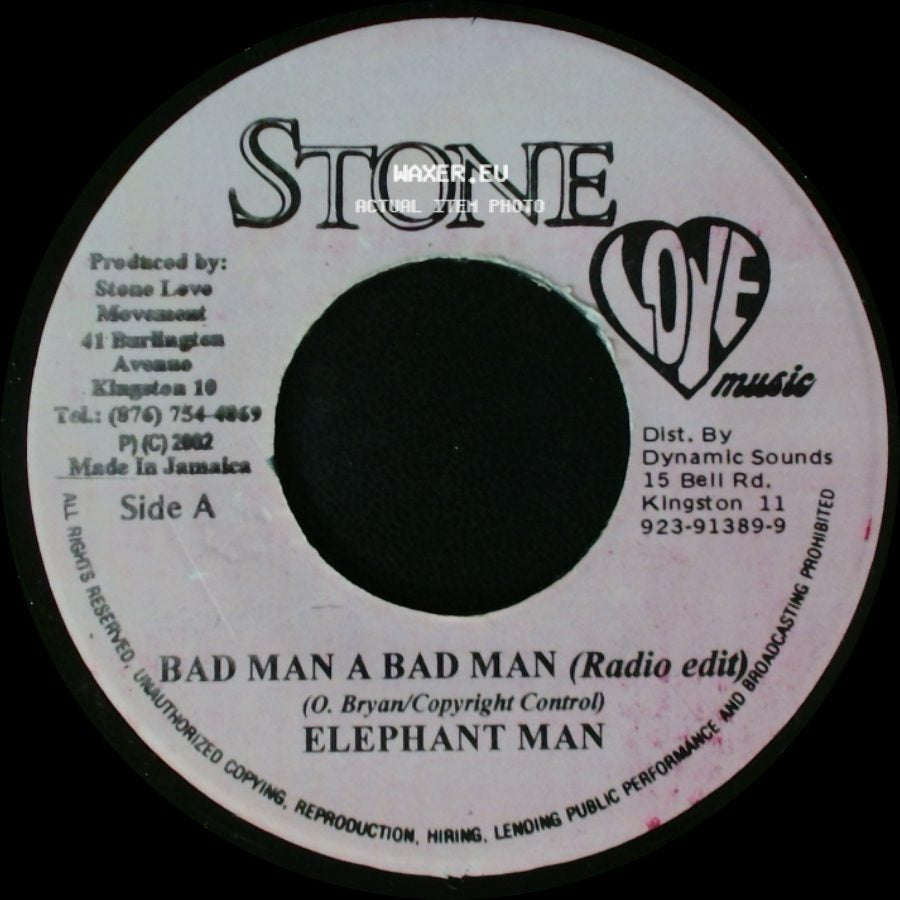 Elephant Man - Bad Man A Bad Man (Radio Edit) / Bad Man A Bad Man (Raw Mix) side A
