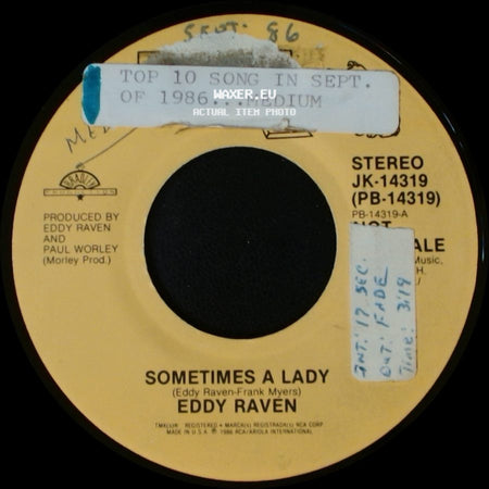 Eddy Raven - Sometimes A Lady / Sometimes A Lady side A