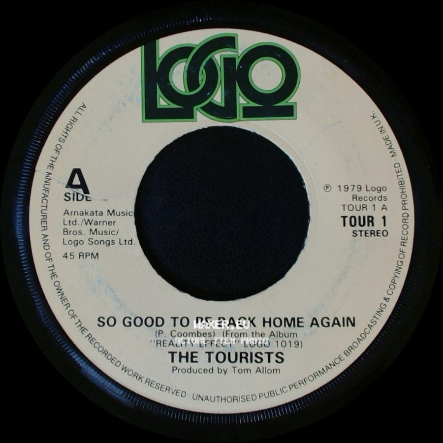 The Tourists - So Good To Be Back Home Again / Circular Fever side A