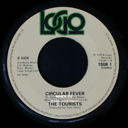 The Tourists - So Good To Be Back Home Again / Circular Fever side B
